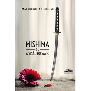 Mishima-ou-a-visao-do-vazio