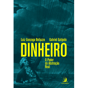Dinheiro-o-poder-da-abstracao-real
