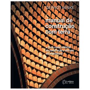 Manual-de-construcao-com-terra-a-terra-como-material-de-construcao-e-seu-uso-na-arquitetura