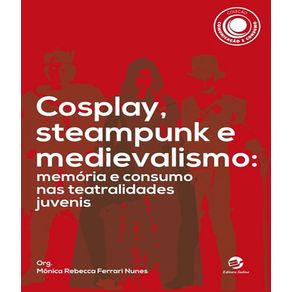 Cosplay-steampunk-e-medievalismo