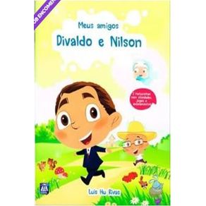 Meus-amigos-divaldo-e-nilson