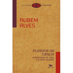 Filosofia-da-ciencia-introducao-ao-jogo-e-a-suas-regras