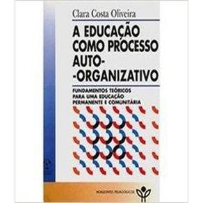 Educacao-como-processo-auto-organizacional