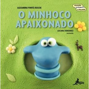 O-minhoco-apaixonado