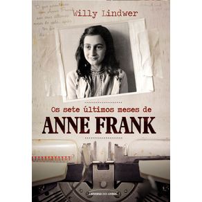 Os-sete-ultimos-meses-de-anne-frank-pocket