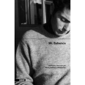 Mr-babenco-soliloquio-de-dois-sem-um