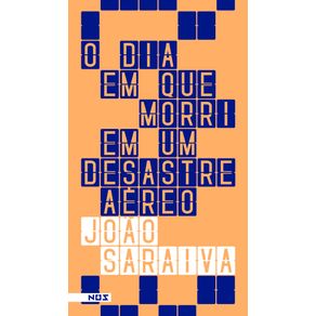 O-dia-que-morri-em-um-desestra-aereo