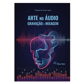 Arte-no-audio---gravacao-e-mixagem