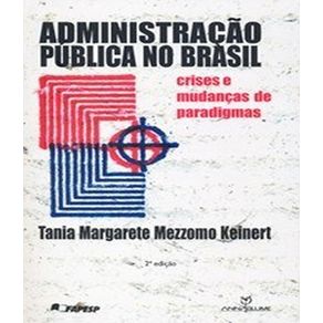 Administracao-publica-no-brasil---crises-e-mudancas-de-paradigmas