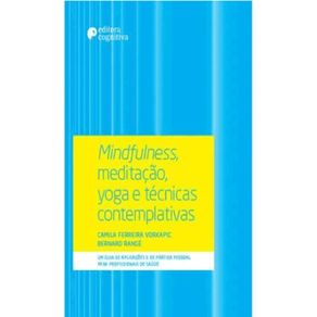 Mindfulness-meditacao-yoga-e-tecnicas-comtemplativas