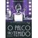 O-palco-tao-temido