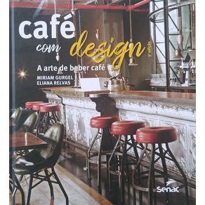 Cafe-com-design-a-arte-de-beber-cafe