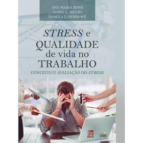 Stresse-e-qualidade-de-vida-no-trabalho-conceito-e-avaliacao-do-stress