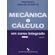 Mecanica-e-calculo-um-curso-integrado