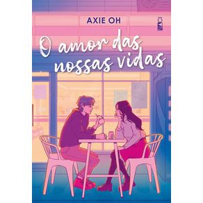 O-amor-das-nossas-vidas