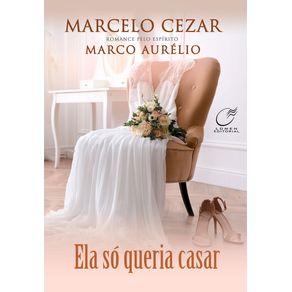 Ela-so-queria-casar