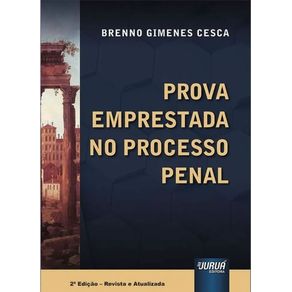 Prova-emprestada-no-processo-penal---2024