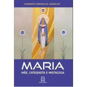 Maria---mae-catequista-e-mistagoga