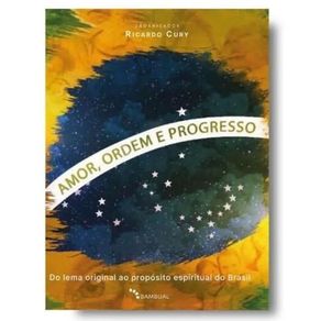 Amor-ordem-e-progresso