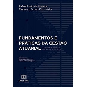 Fundamentos-e-praticas-da-gestao-atuarial-conceitos-e-principios-aplicados-a-previdencia