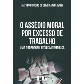 Assedio-moral-por-excesso-de-trabalho-o