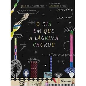 O-dia-em-que-a-lagrima-chorou