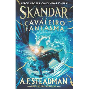 Skandar-e-o-cavaleiro-fantasma