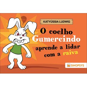 O-coelho-gumercindo-aprende-a-lidar-com-a-raiva