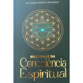 Relembrar-da-consciencia-espiritual