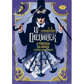Le-chevalier-o-pendulo-da-morte-e-outros-contos-a-vapor