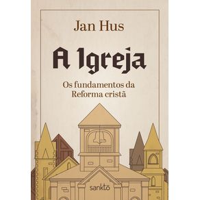 A-igreja-os-fundamentos-da-reforma-crista
