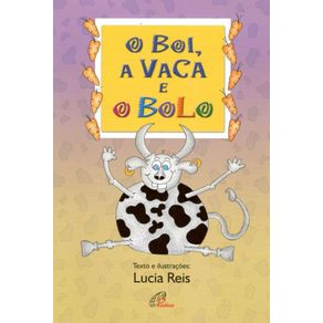 O-boi-a-vaca-e-o-bolo