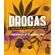 Drogas---a-historia-do-proibicionismo